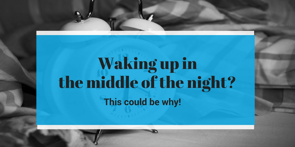 Why We Wake Up In The Middle Of The Night You Might Be Surprised